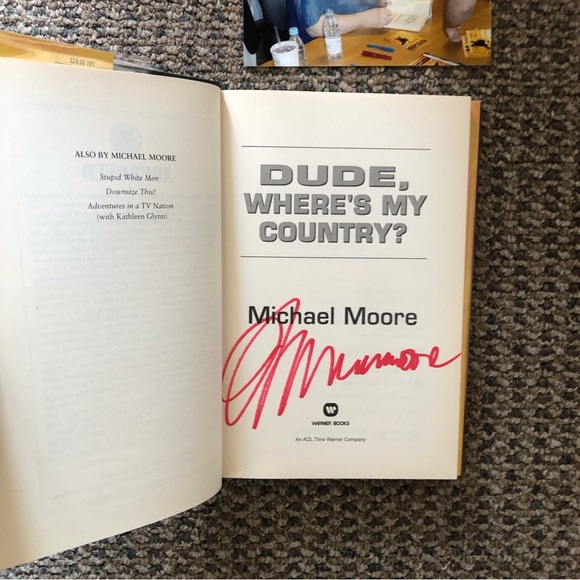SIGNED COPY Michael Moore’s Dude Where’s My Country ? Autographed Hardcover Book - Picture 6 of 8